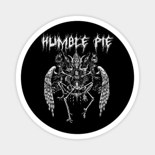 humble pie || darknes Magnet